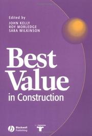 Cover of: Best value in construction by edited by John Kelly, Roy Morledge and Sara Wilkinson.