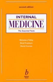 Cover of: Internal Medicine by Nicholas J. Talley, Brad Frankum, David Currow