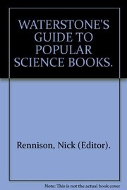 Cover of: WATERSTONE'S GUIDE TO POPULAR SCIENCE BOOKS. by Nick Rennison