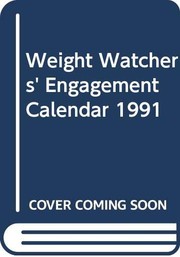 Cover of: Weight Watchers' Engagement Calendar 1991 by Weight Watchers International