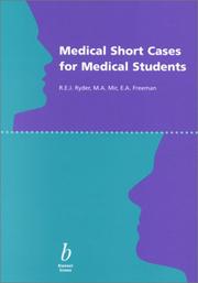 Cover of: Medical Short Cases for Medical Students by R. E. J. Ryder, M. A. Mir, E. A. Freeman