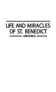 Cover of: Life and Miracles of St. Benedict (Book Two of the Dialogues).