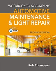 Cover of: Workbook to Accompany Automotive Maintenance and Light Repair
