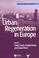 Cover of: Urban Regeneration in Europe (Real Estate Issues (Oxford, England).)