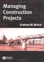 Managing construction projects by Graham Winch