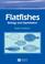 Cover of: Flatfishes