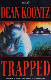 Cover of: Trapped by Ed Gorman, Anthony Bilau, Dean Koontz