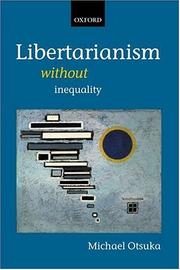 Cover of: Libertarianism without inequality | Michael Otsuka