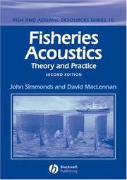 Fisheries acoustics by E. John Simmonds