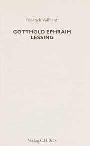 Cover of: Gotthold Ephraim Lessing by Friedrich Vollhardt