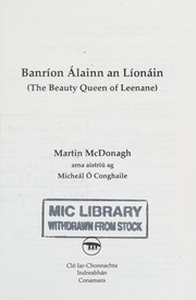 Cover of: Banríon álainn an Líonáin =: The beauty queen of Leenane