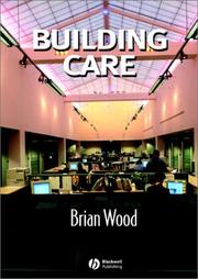 Cover of: Building Care by Brian Wood