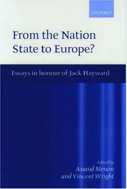 Cover of: From Nation State to Europe?: Essays in Honour of Jack Hayward