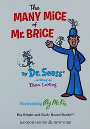 Cover of: Many Mice of Mr. Brice by Dr. Seuss, Roy McKie