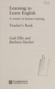 Cover of: Learning to learn English: a course in learner training