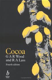Cover of: Cocoa (Tropical Agriculture) by George Alan Roskruge Wood, R. A. Lass