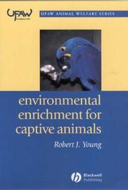 Cover of: Environmental Enrichment for Captive Animals (Ufaw Animal Welfare Series)