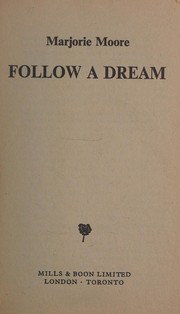 Cover of: Follow A Dream