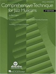 Cover of: Comprehensive Technique for Jazz Musicians by Bert Ligon