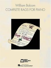 Cover of: Complete Rags for Piano by William Bolcom, William Bolcom