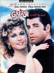 Cover of: Grease Is Still the Word by Olivia Newton-John, John Travolta