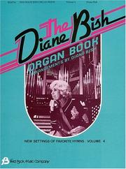 Cover of: The Diane Bish Organ Book, Volume 4