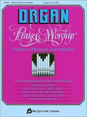 Cover of: Organ Praise and Worship