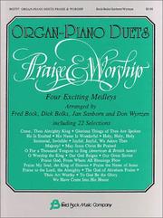 Cover of: Organ-Piano Duets Praise & Worship Organ Piano Duets