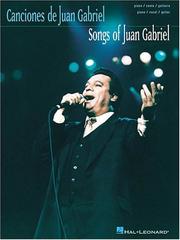 Cover of: Songs of Juan Gabriel by Juan Gabriel