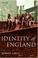 Cover of: Identity of England