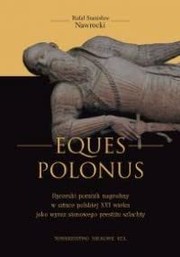 Eques Polonus by Rafał Stanisław Nawrocki