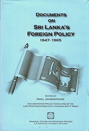 Cover of: Documents on Sri Lanka's foreign policy, 1947-1965