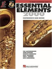 Cover of: Essential Elements 2000: Comprehensive Band Method  | Tim Lautzenheiser