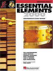 Cover of: Essential Elements 2000: Comprehensive Band Method Book 2 (Percussion, Book 2)