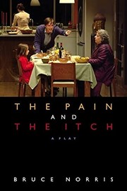 Cover of: The pain and the itch by Bruce Norris