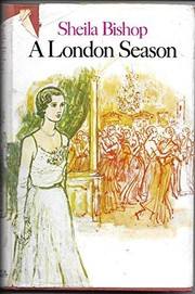 Cover of: A London season by Sheila Bishop
