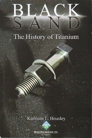 Cover of: Black sand: the history of titanium