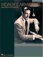 Cover of: Hoagy Carmichael - Easy Piano Songbook