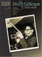 Cover of: The Dizzy Gillespie Collection: Trumpet (Artist Transcriptions)