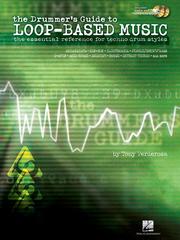 Cover of: The Drummer's Guide to Loop-Based Music by Tony Verderosa, Tony Verderosa