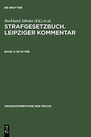 Cover of: Strafgesetzbuch. Leipziger Kommentar: Band 3 by 