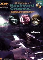 Cover of: Dictionary of Keyboard Grooves: The Complete Source for Loops, Patterns and Sequences in All Popular Styles