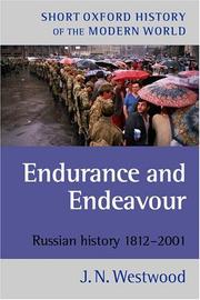 Cover of: Endurance and endeavour by John N. Westwood