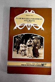 Cover of: La burguesía industrial asturiana (1885-1920): aproximación a su estudio