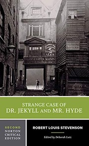 Cover of: Strange Case of Dr. Jekyll and Mr. Hyde, Norton Critical Editions, 2nd Edition by Robert Louis Stevenson, Deborah Lutz