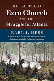 Cover of: Battle of Ezra Church and the Struggle for Atlanta