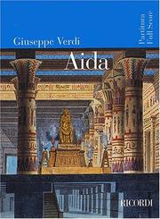 Cover of: Aida by Giuseppe Verdi, Antonio Ghislanzoni, Giuseppe Verdi