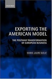 Cover of: Exporting the American Model: The Postwar Transformation of European Business