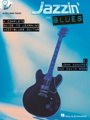 Cover of: Jazzin' the Blues: A Complete Guide to Learning Jazz-Blues Guitar (Book & CD)