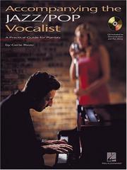 Cover of: Accompanying the Jazz/Pop Vocalist: A Practical Guide for Pianists